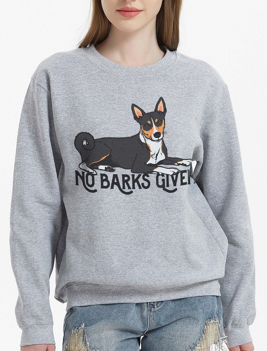 No Barks Given Sweatshirt of a Basenji(Tricolor) | Funny Shirt for Basenji Dog Paw-rents product image (23)