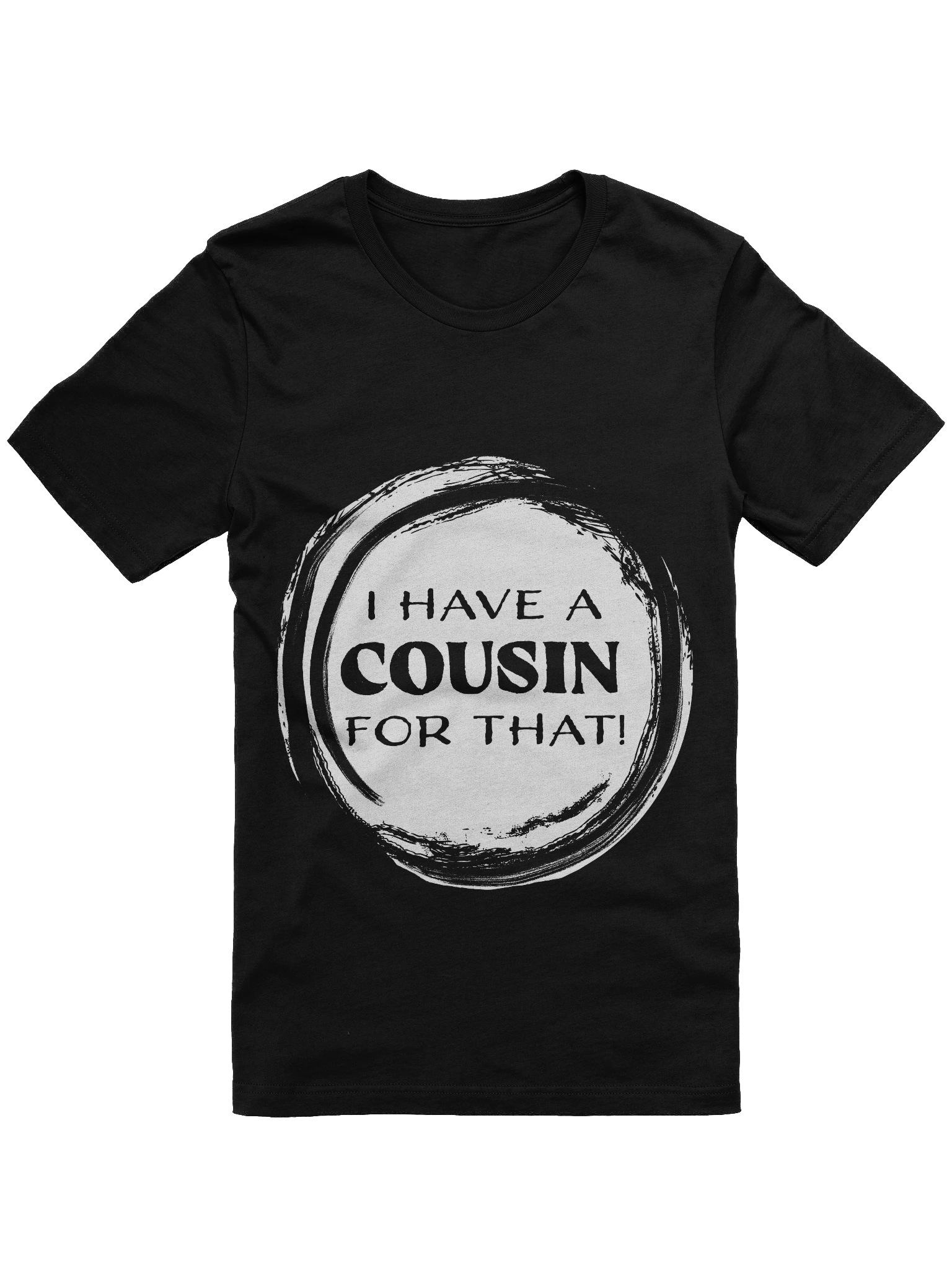 I Have a Cousin for That! product image (4)