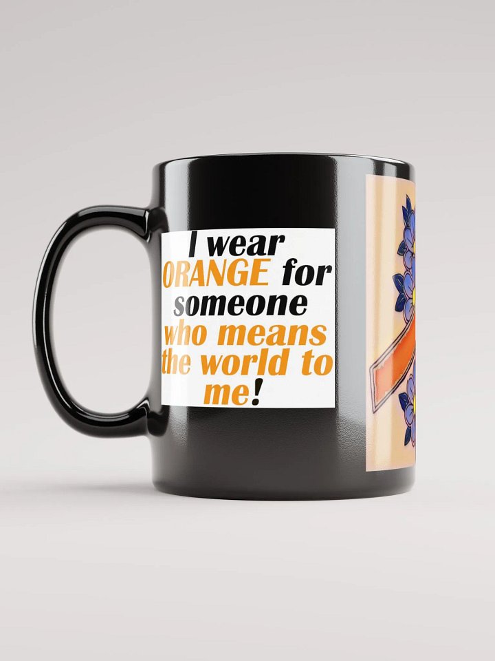 I wear orange Black Mug product image (1)