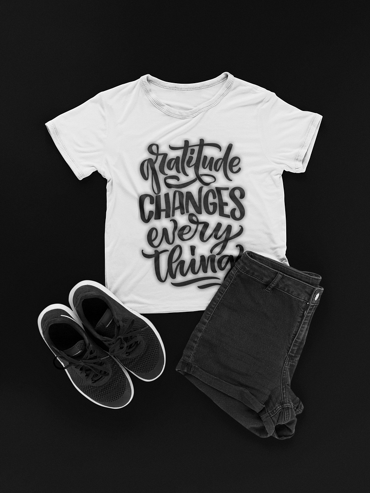 Gratitude Changes Everything Unisex T-Shirt product image (1)