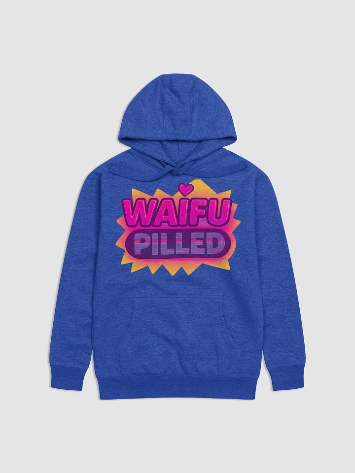WAIFU PILLED™ Emotional Support Hoodie product image (1)