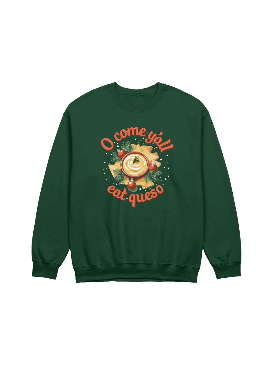 O Come Y'all Eat Queso Classic Crewneck Sweatshirt product image (1)