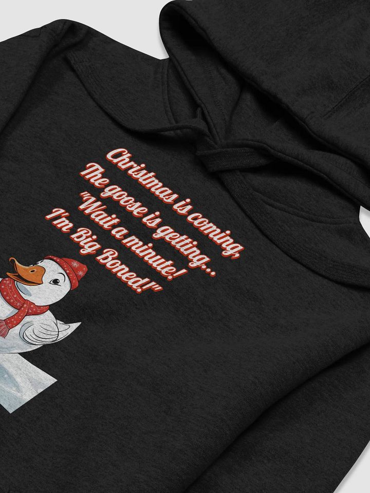 Wait A Minute! I'm Big Boned! Funny Christmas Hoodie product image (1)