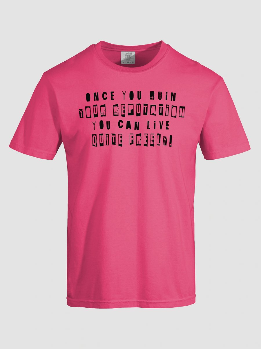 ruin your reputation pink shirt product image (5)