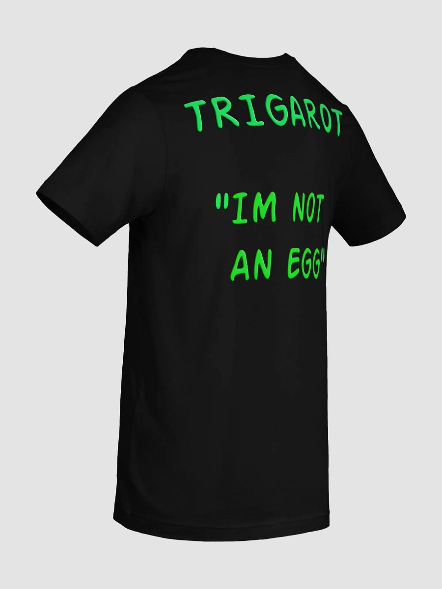 "Im Not An Egg" T-Shirt product image (31)