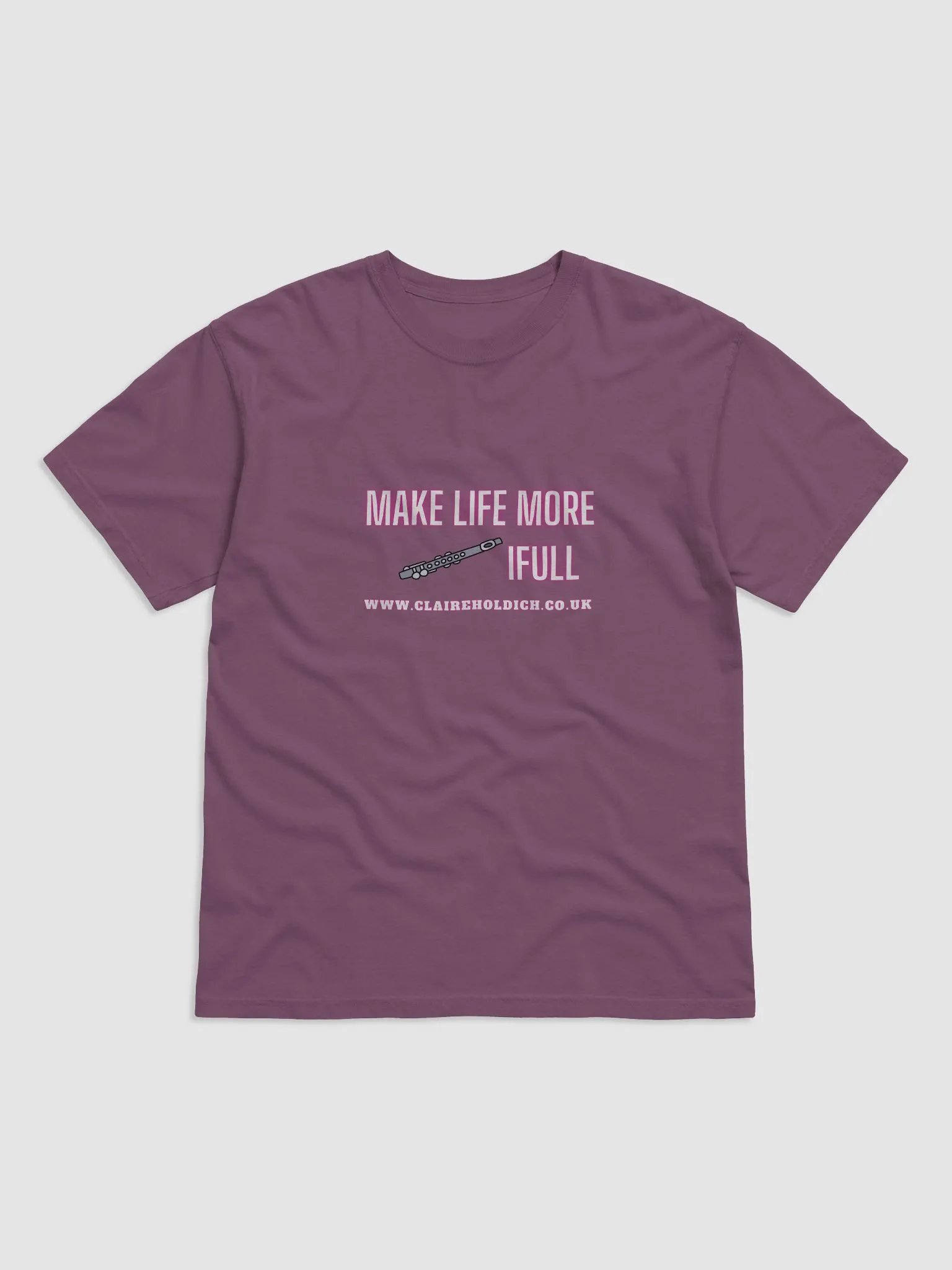 Make Life More Flutifull T-Shirt product image (1)