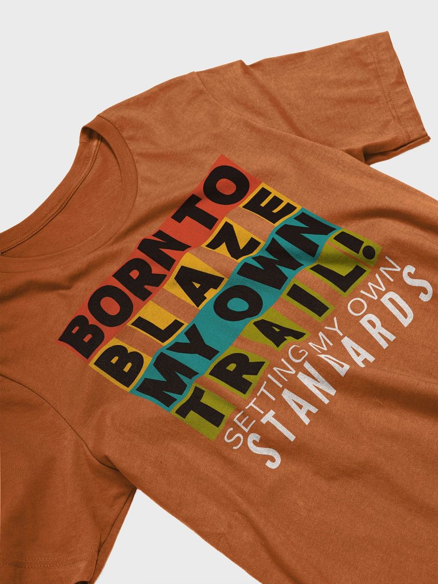 BLAZE YOUR OWN TRAIL SHIRT product image (24)