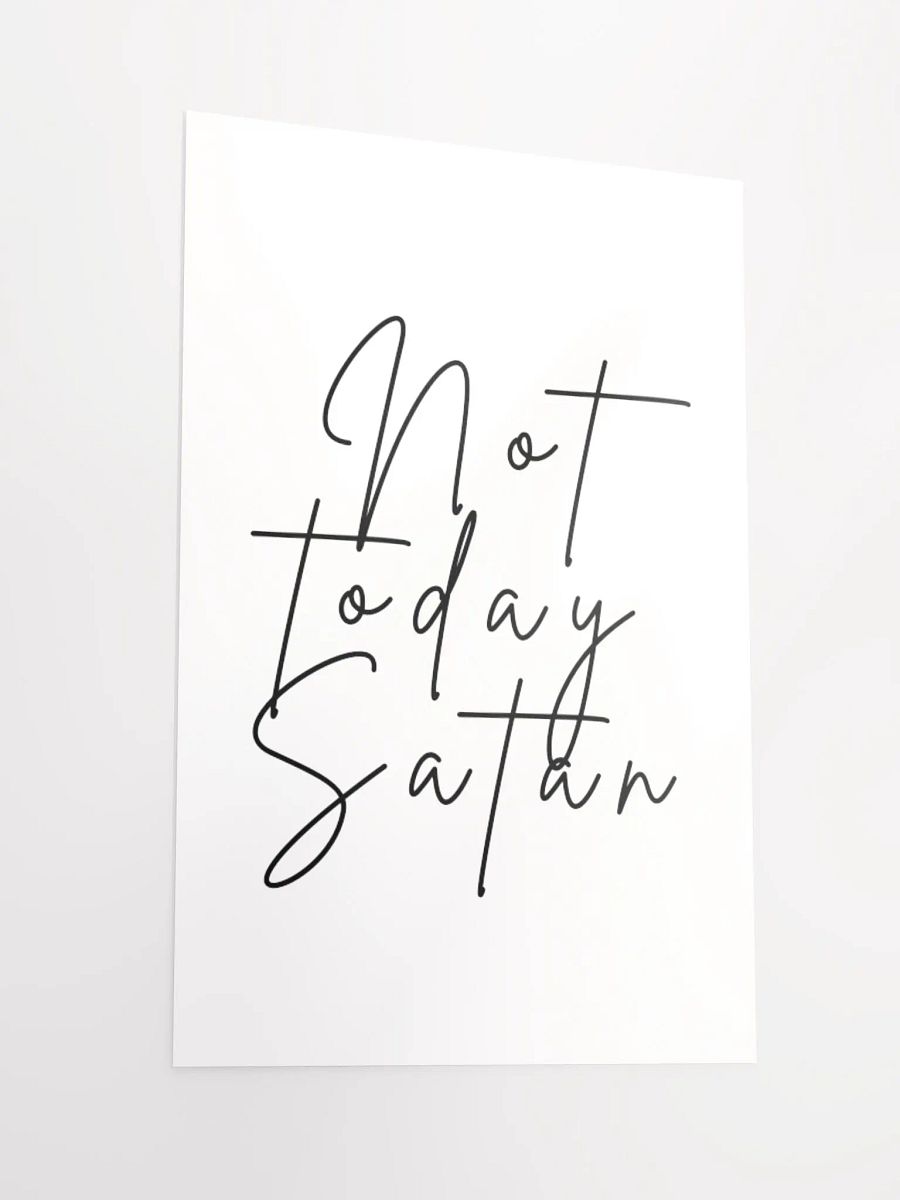 Not Today Satan Poster product image (6)