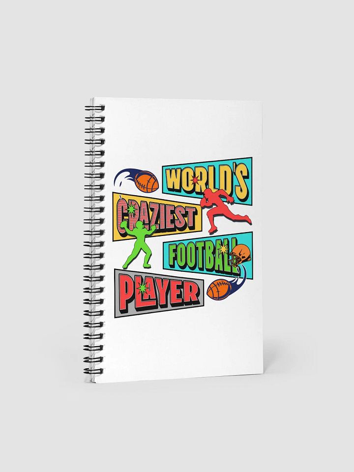 Worlds Craziest Football Player Dynamic Spiral Notebook product image (2)