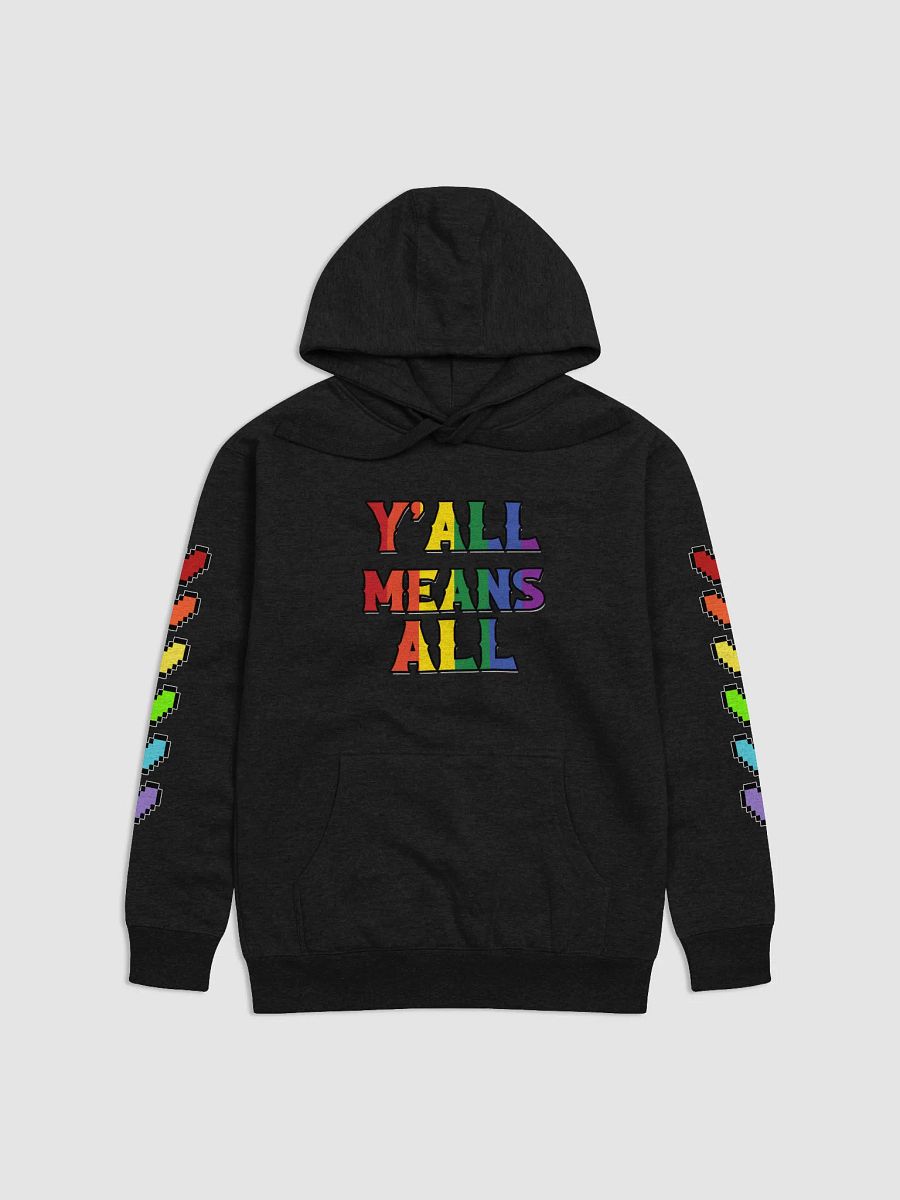 Y'all means All - Pride Hoodie product image (1)