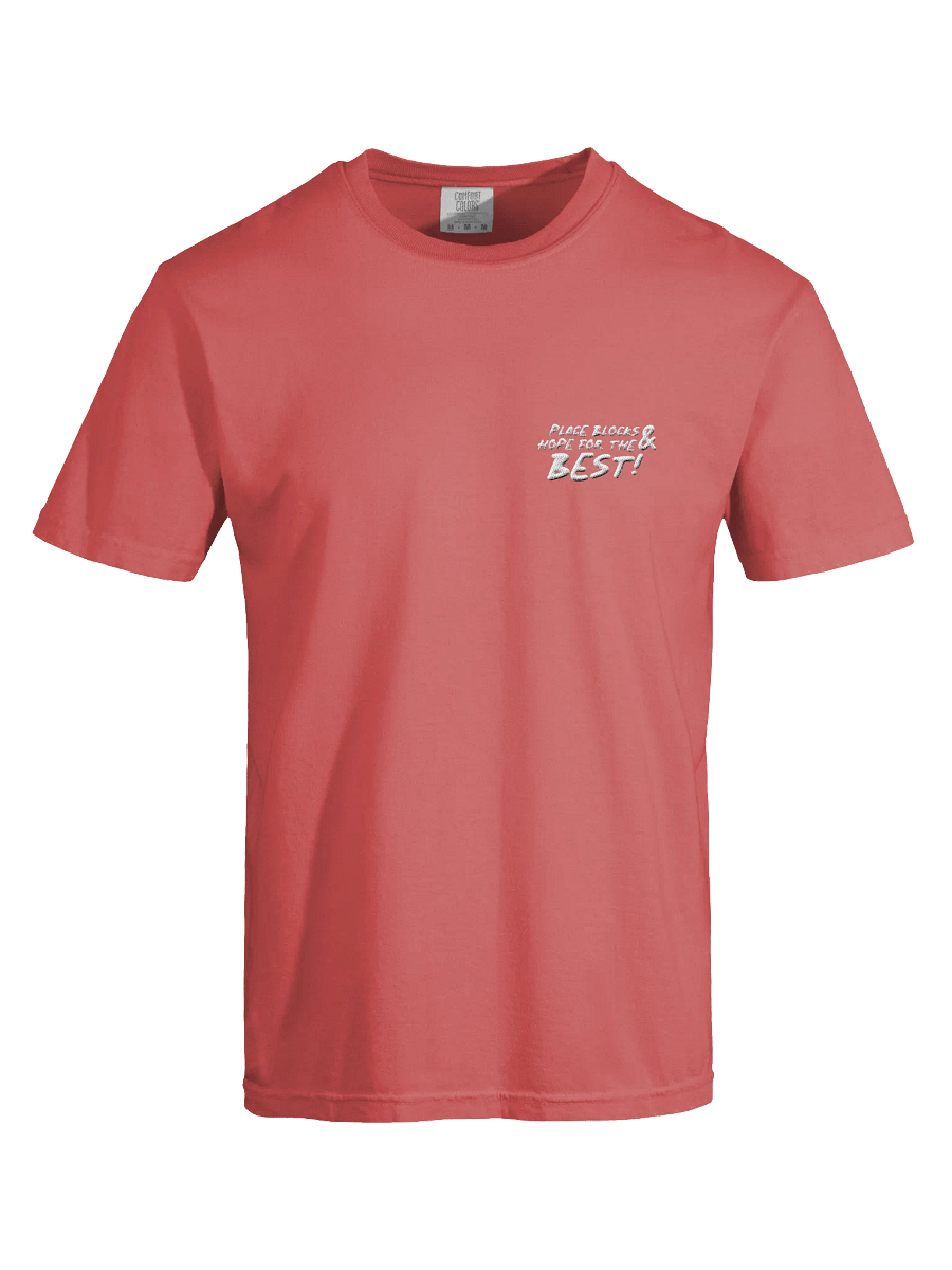 'Place Blocks & Hope For The Best' T-shirt product image (7)