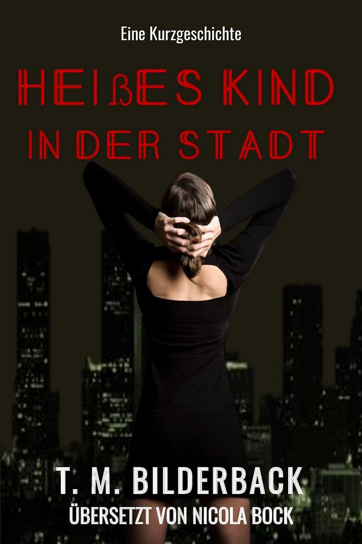 Heißes Kind in der Stadt - Eine Kurzgeschichte product image (1)