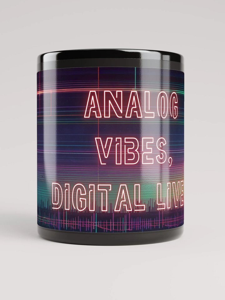 Analog Vibes, Digital Lives Black Mug – Perfect for Lo-Fi Lovers | Retro & Modern Design Coffee Cup product image (1)