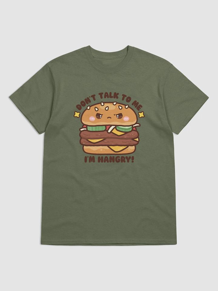 Don't Talk To Me I'm Hangry T-Shirt product image (1)