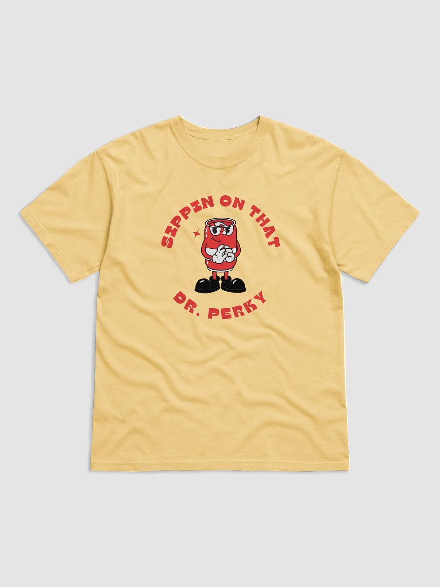 'Dr. Perky' Comfort Colors Premium Tee product image (8)
