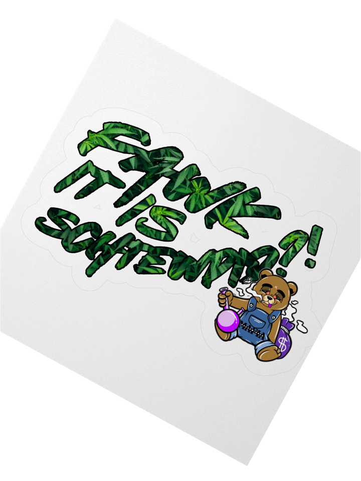 Fawk it is Schtewpid X Bread the Bear Sticker product image (6)