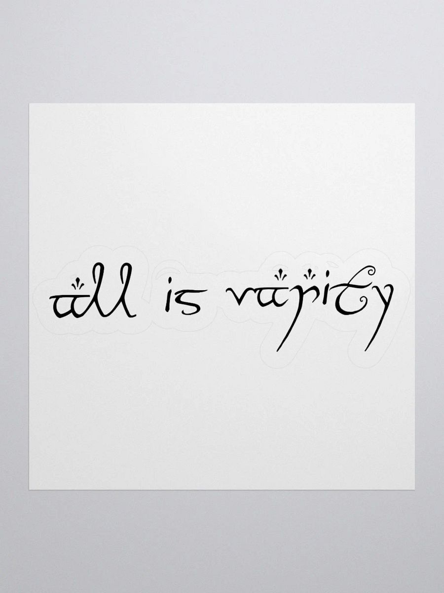 All Is Vanity Sticker product image (2)