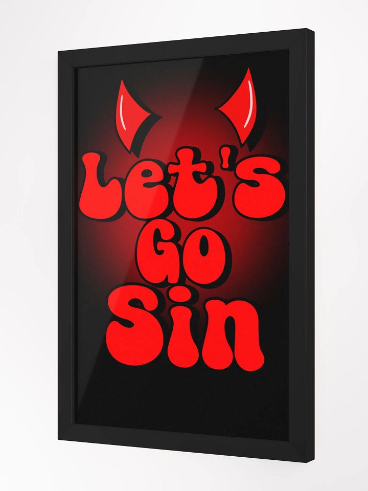 Let's Go Sin Framed Poster product image (2)