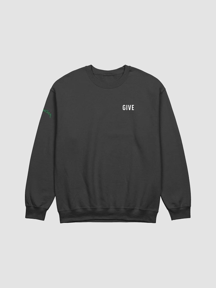 "Give" Sweatshirt product image (2)
