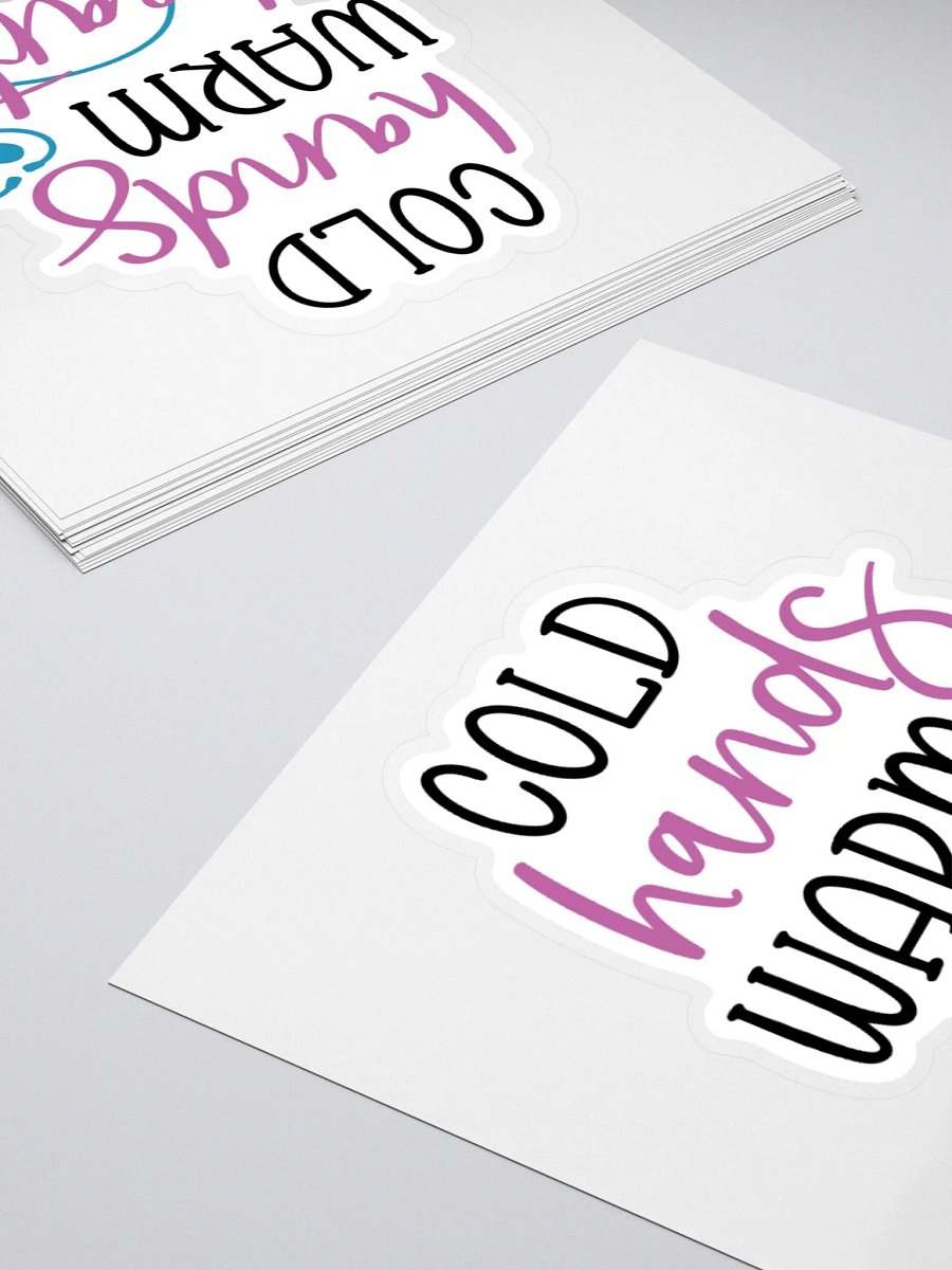 Cold Hands, Warm Heart Sticker product image (10)