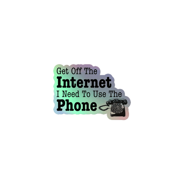 Get Off the Internet Rotary Phone Sticker product image (1)