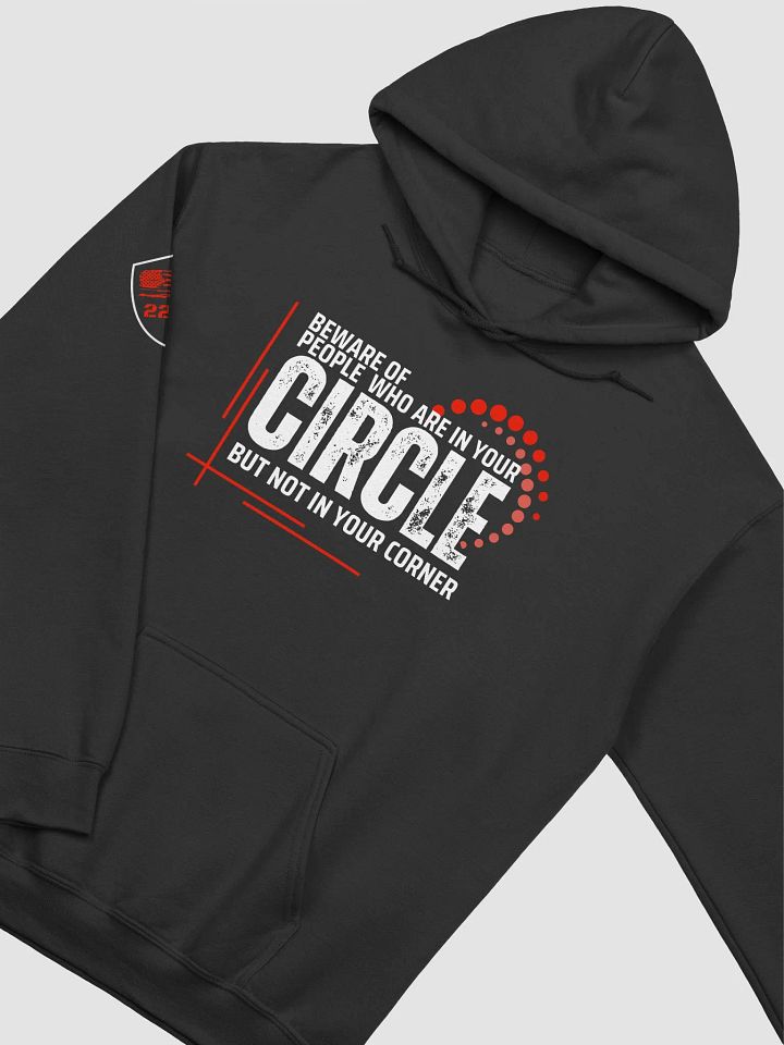 BEWARE OF YOUR CIRCLE product image (2)