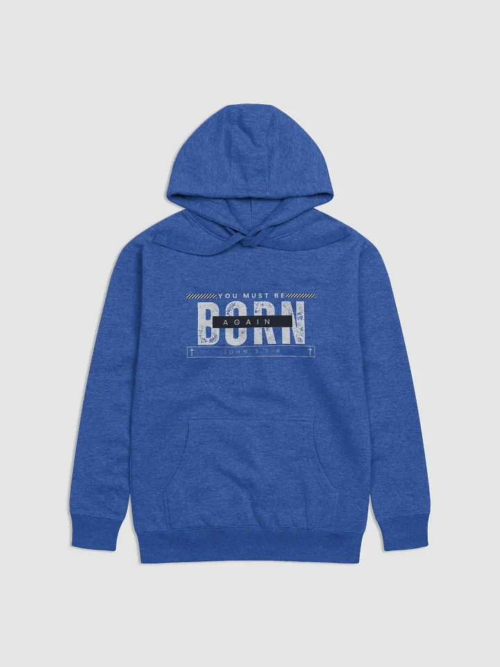 Born Again Unisex Premium Hoodie (Royal Blue) product image (1)