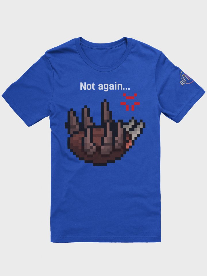 Not Again... Spite Mite Tee product image (1)