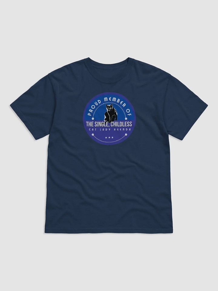 The Single, Childless, Cat Lady Agenda blue logo: T-Shirt product image (1)