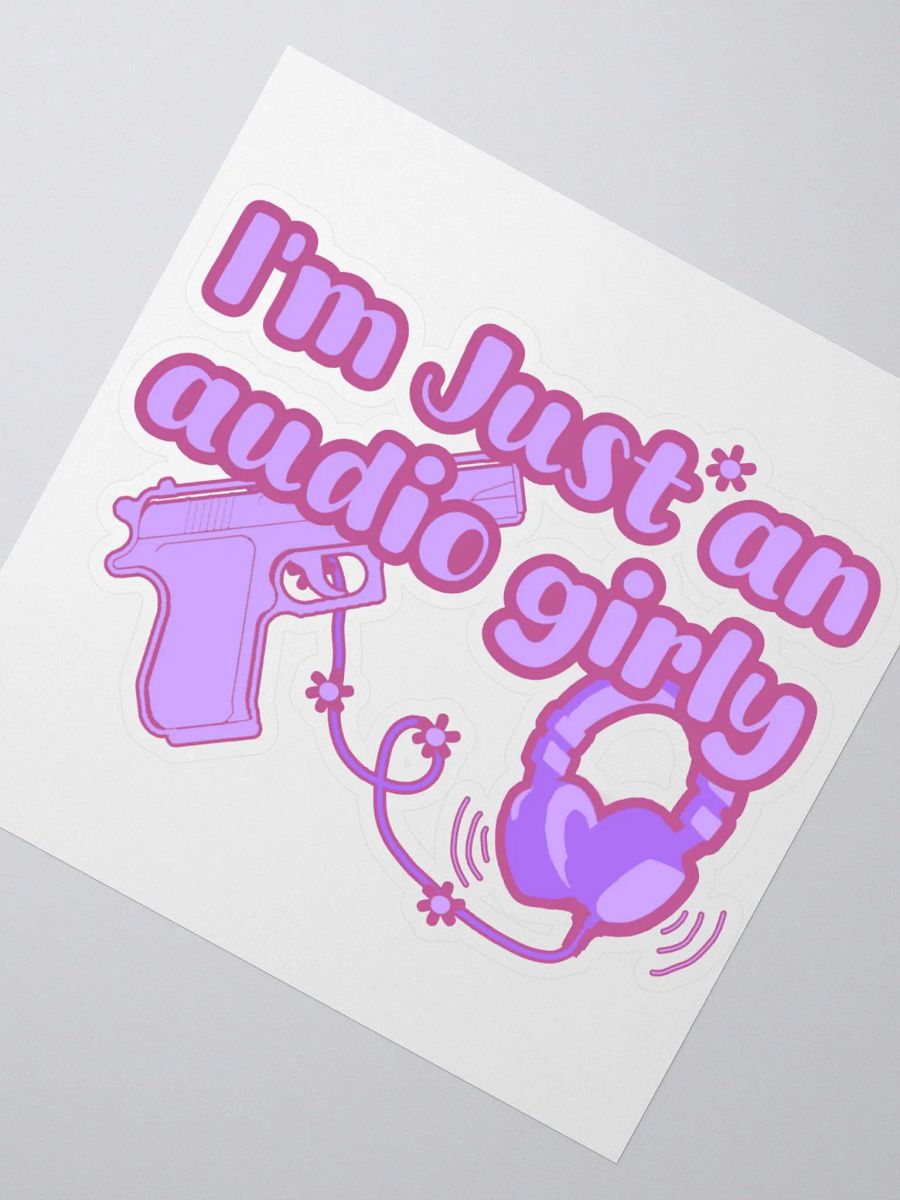 I'm Just an Audio Girly Sticker (: product image (2)
