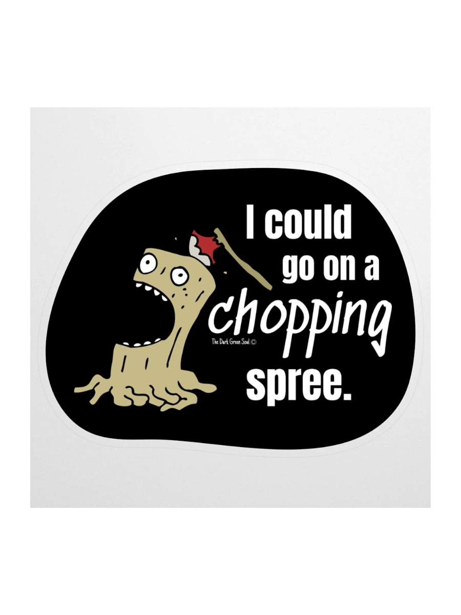 Chopping Spree White - Sticker product image (2)