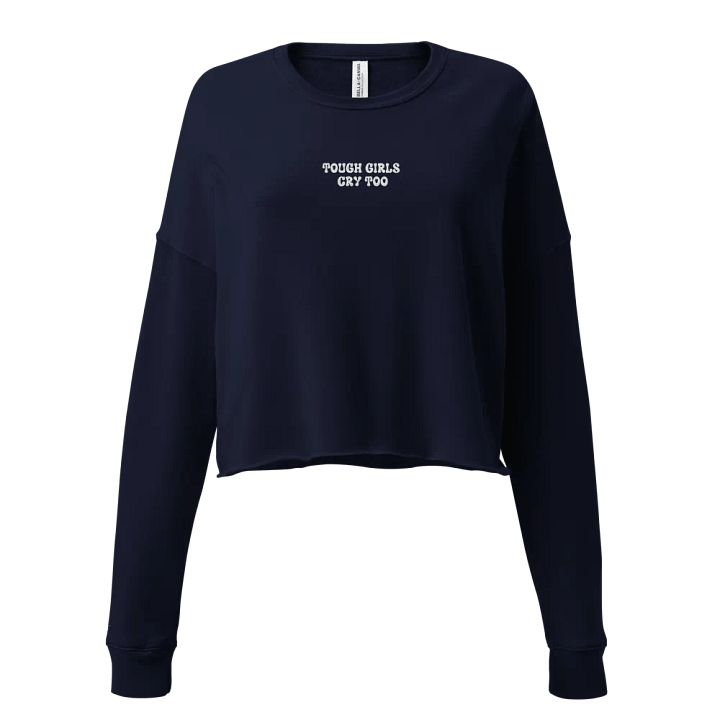 Tough Girls Cry Too Embroidered Woman's Sweatshirt product image (25)