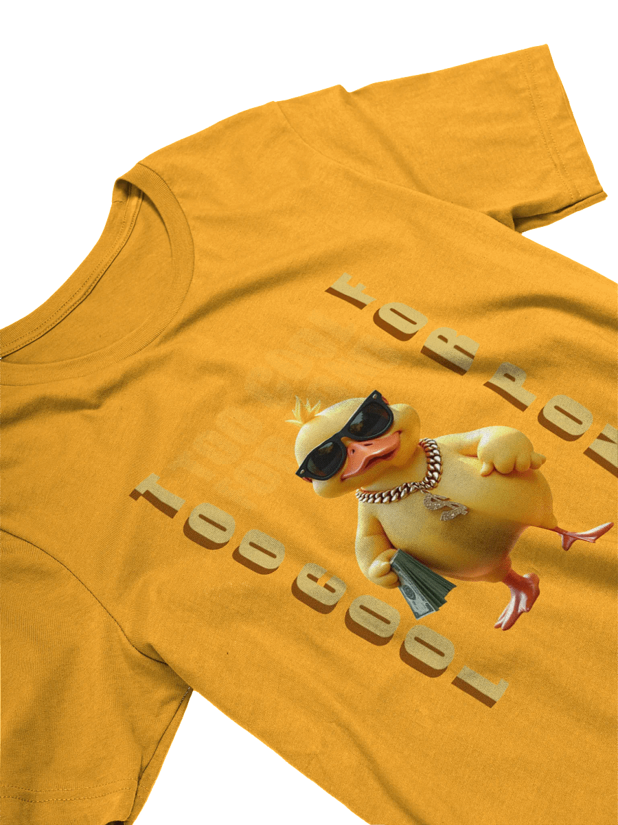Dollar Duck Too Cool T-Shirt product image (2)