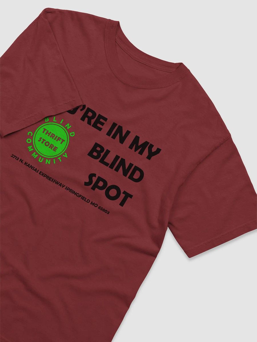 T Shirt You're in my Blind Spot product image (37)