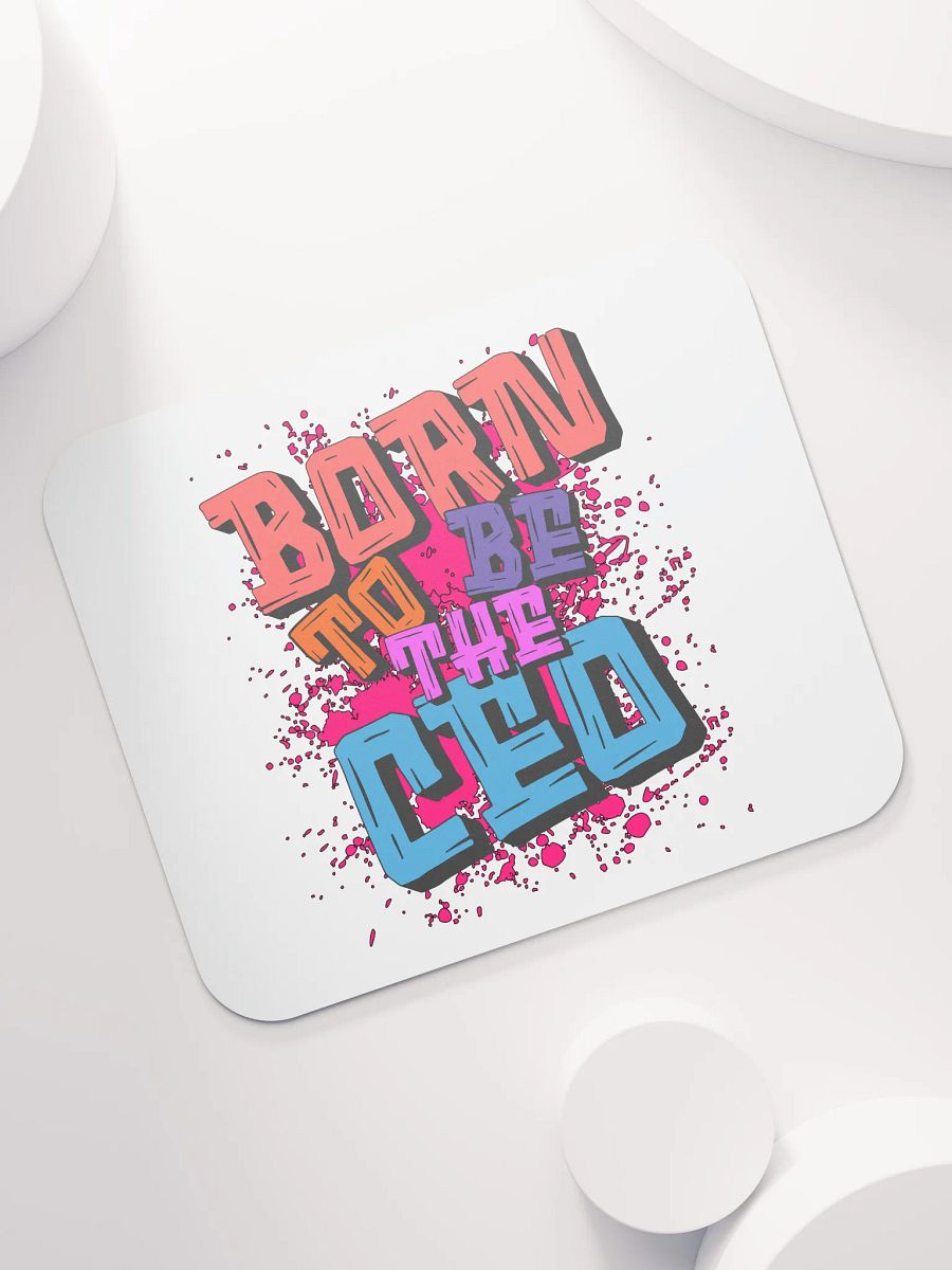 Born To Be The Ceo Graffiti Mouse Pad product image (5)