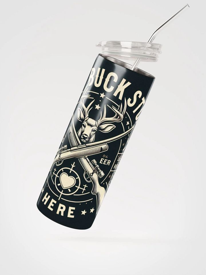 Buck Stops Here Stainless Steel Tumbler product image (2)