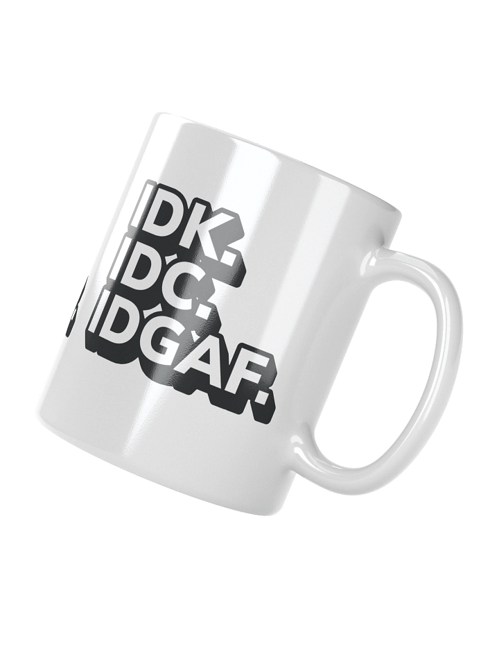 Don't Known, Don't Care Mug product image (5)