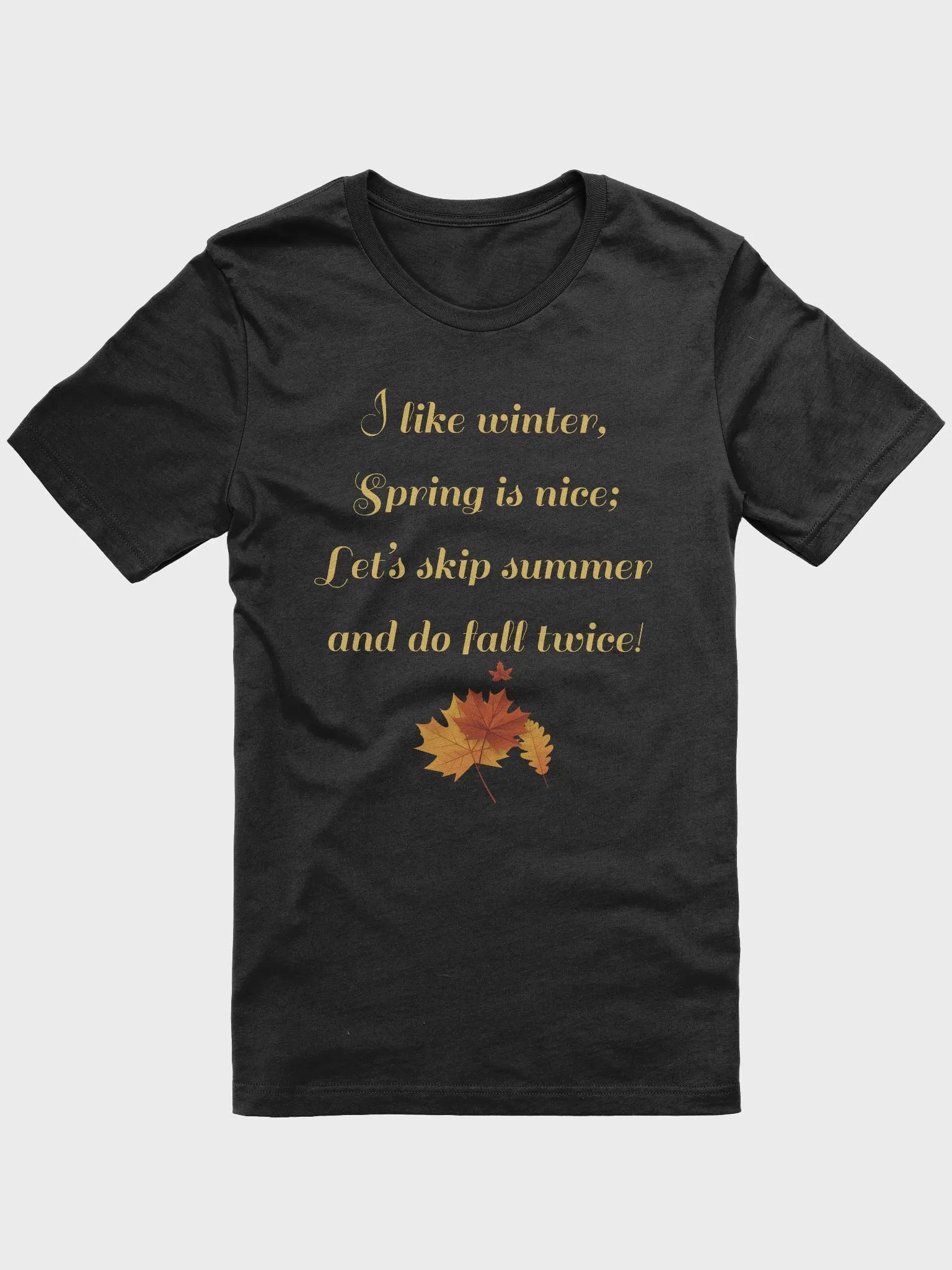 🍂 Let's Skip Summer and Do Fall Twice T-Shirt | Funny Autumn Lover Shirt | Cozy Fall Season Tee product image (8)