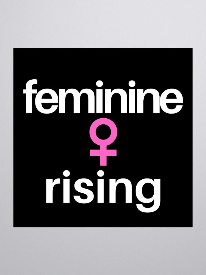 Feminine Rising Sticker. product image (1)