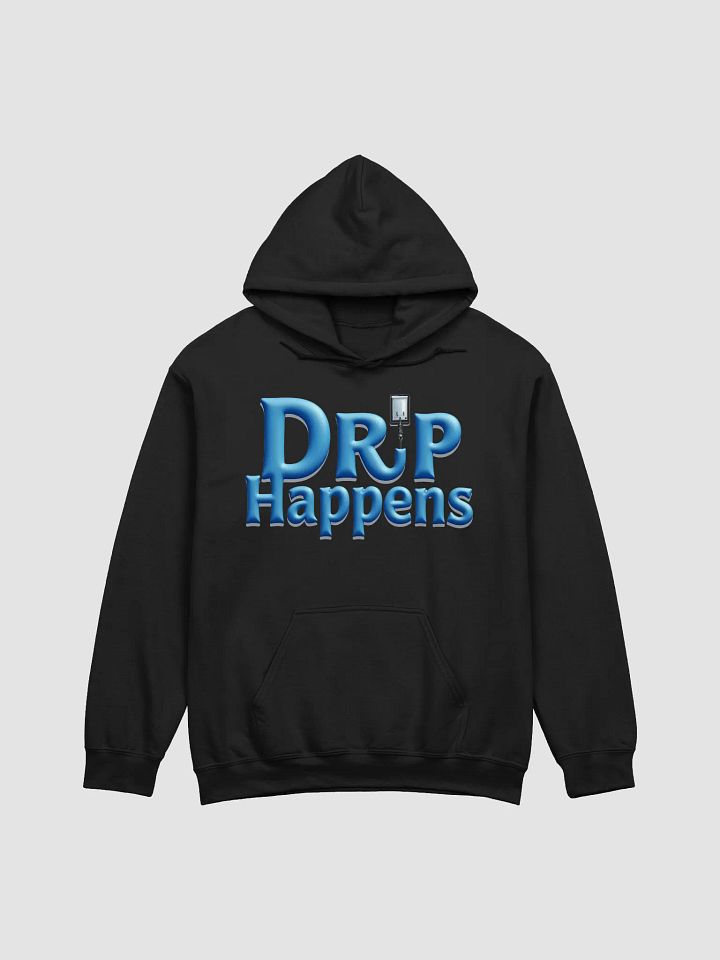 Drip Happens Water Faucet Hoodie product image (9)