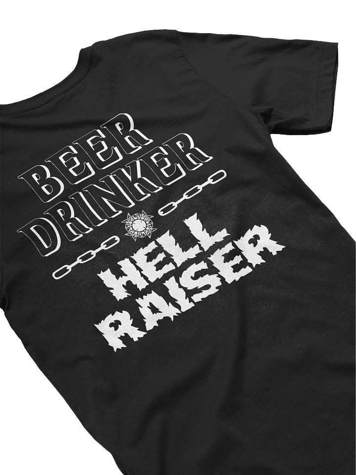 BEER DRINKER HELL RAISER TEE product image (2)
