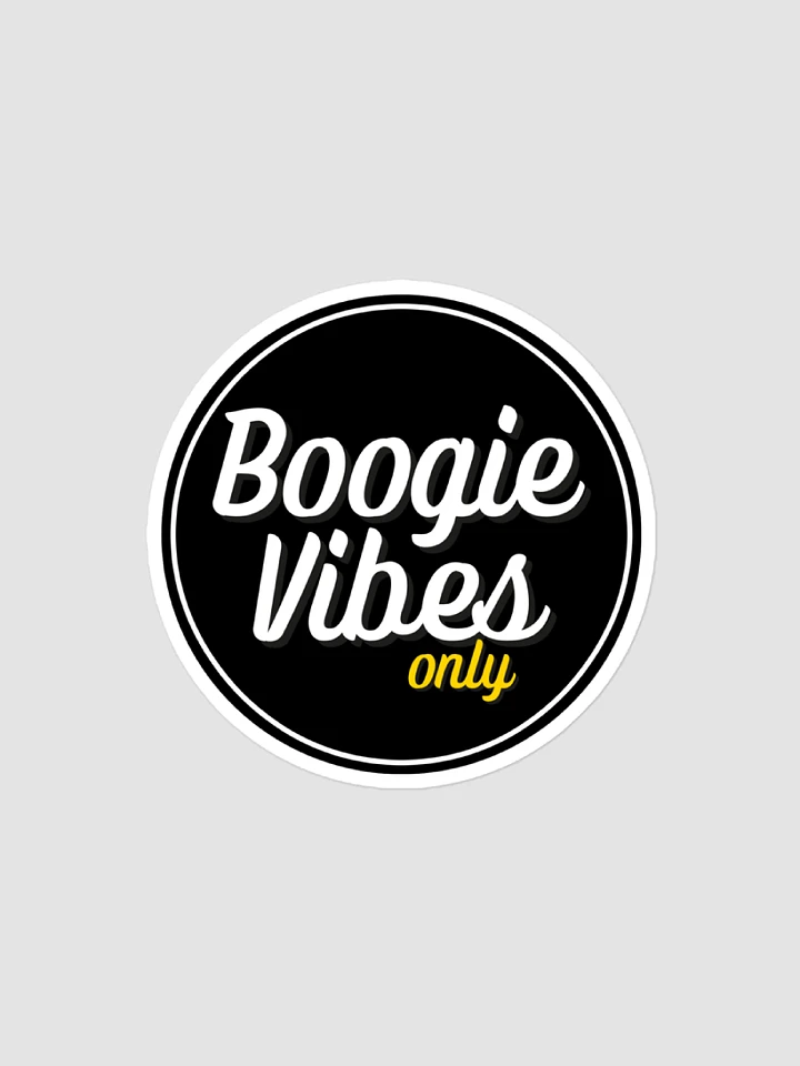 Boogie Vibes Only Sticker product image (1)