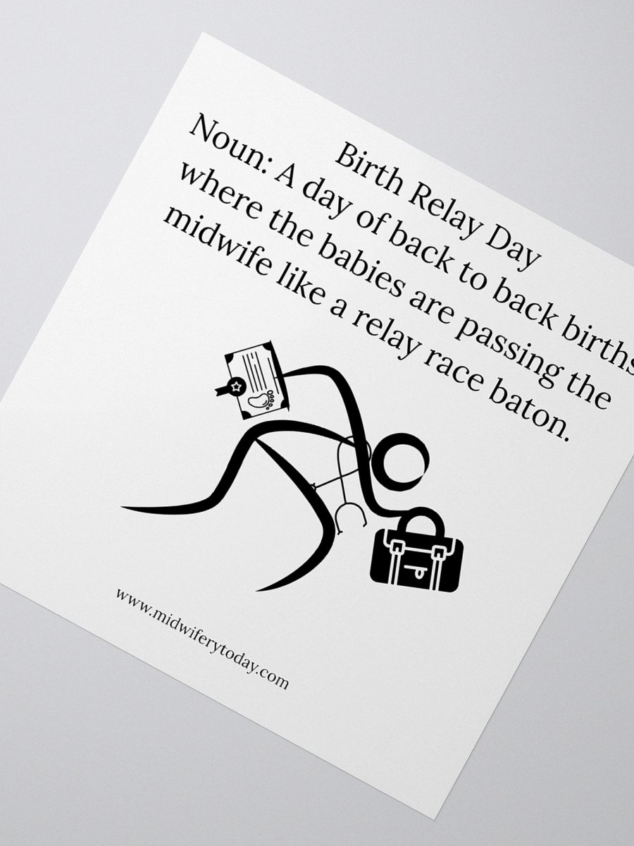Midwifery Today Birth Relay Day Sticker product image (6)