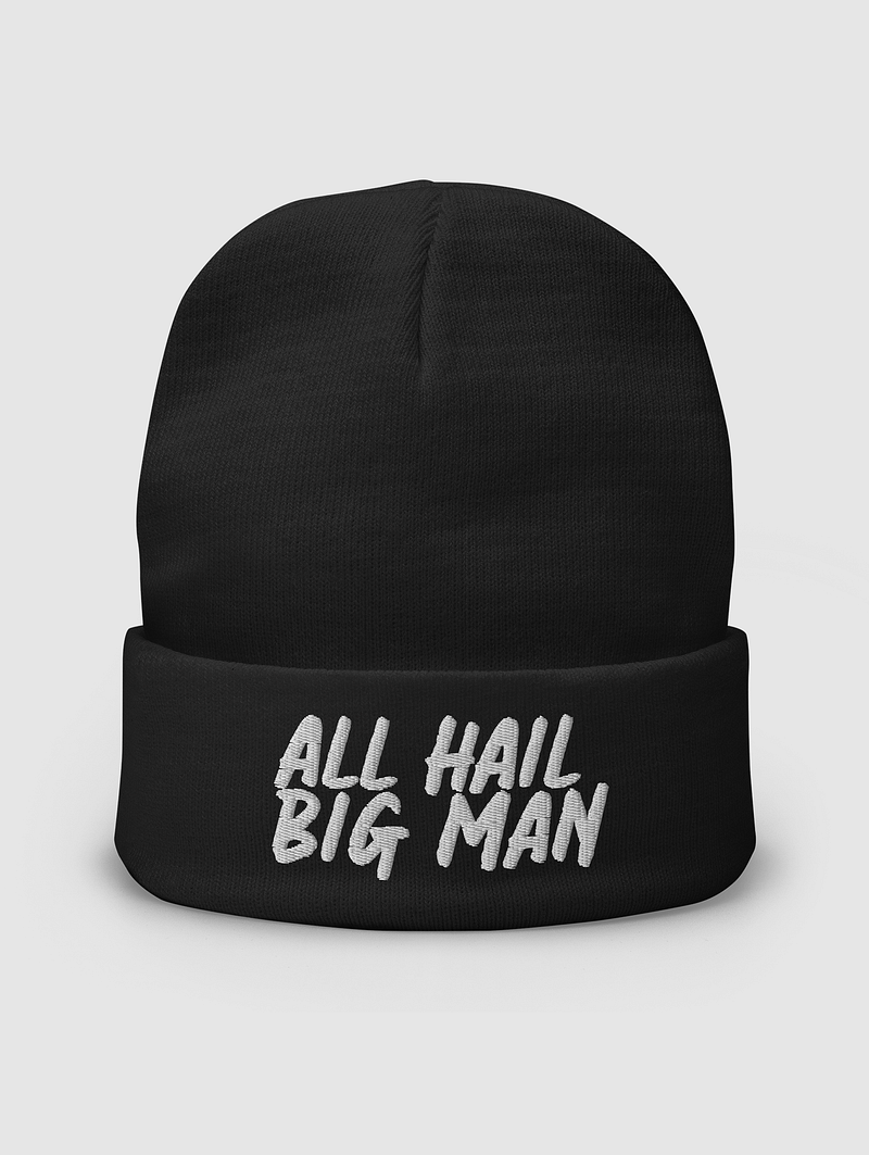 All Hail Big Man Beanie