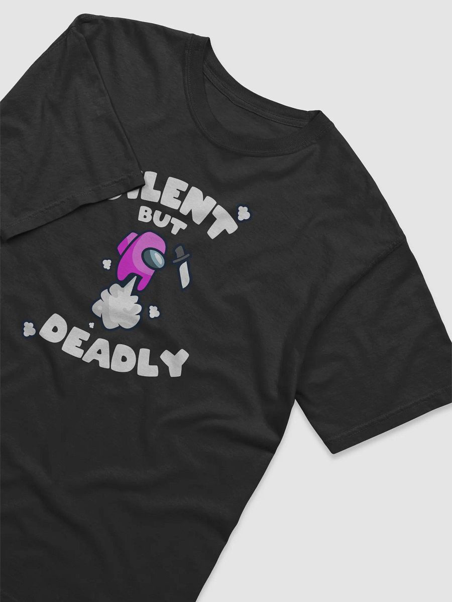 SILENT BUT DEADLY T-SHIRT product image (3)
