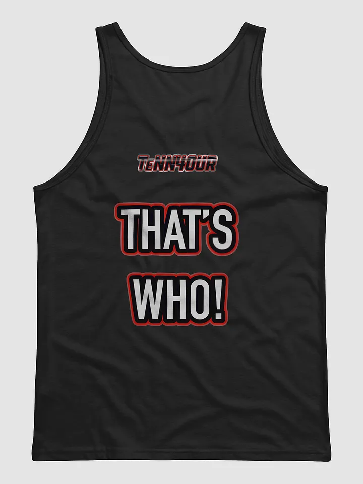 Who's In Ya City - TeNN4OUR Tank Top product image (2)