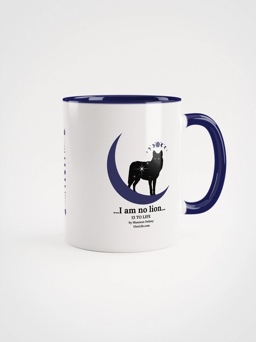 I am No Lion – Wolf and Moon Mug – 13 TO LIFE Mug with Dark Blue Interior and Handle product image (1)