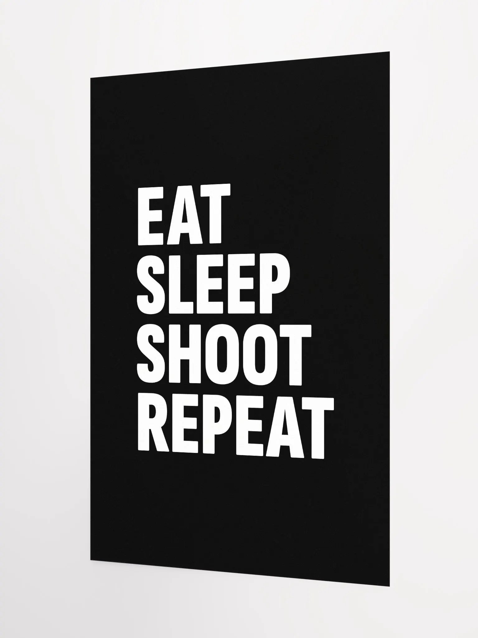 Eat, Sleep, Shoot, Repeat Poster product image (4)
