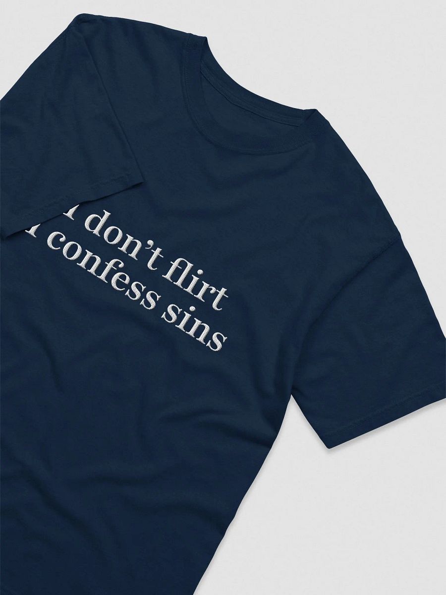 'I don't flirt' Embroidered Tee product image (3)