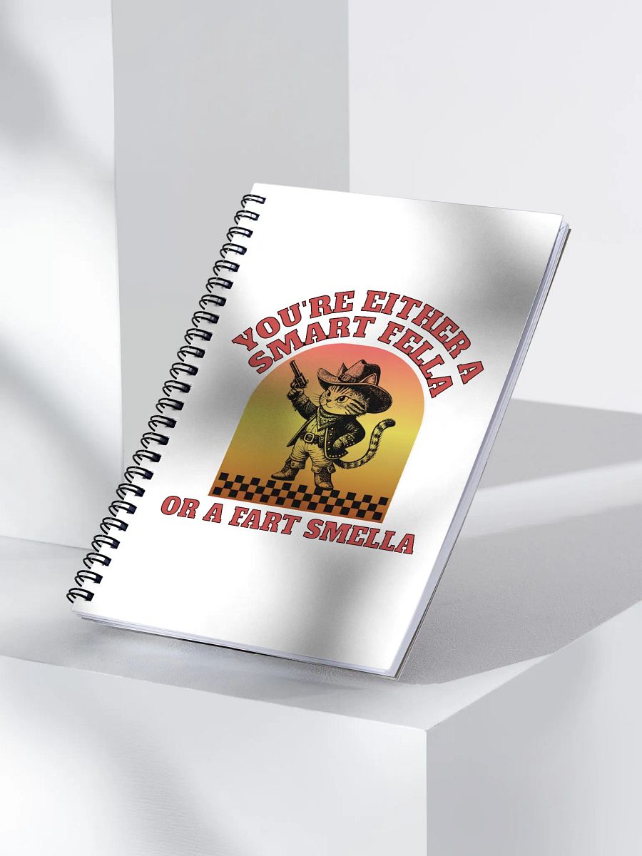 Youre Either A Smart Fella Or A Fart Smella Cat Feline Cowboy Wisdom Notebook product image (3)